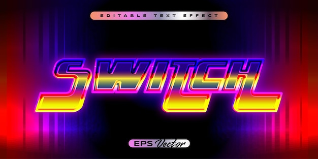 Retro editable text effect switch neon futuristic style