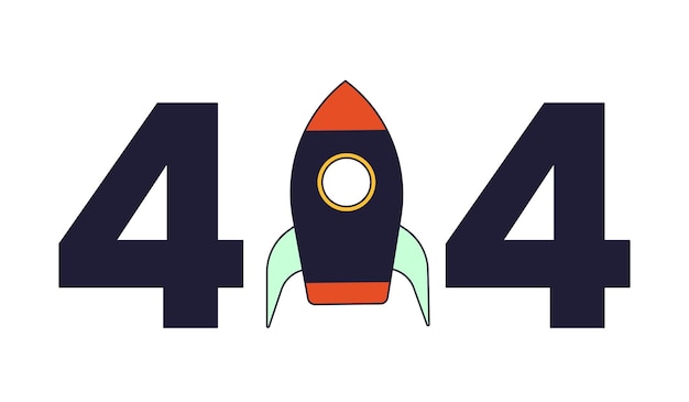 Rocket error 404 flash message Space exploration spaceship Empty state ui design Page not found popup cartoon image Vector flat illustration concept on white background