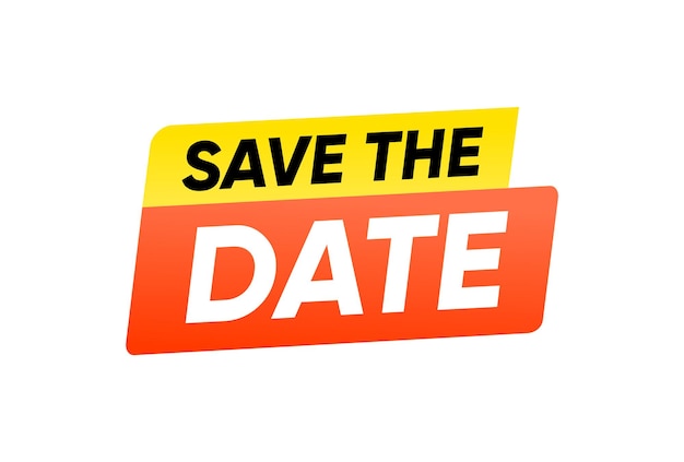 Save the date banner sign vector design