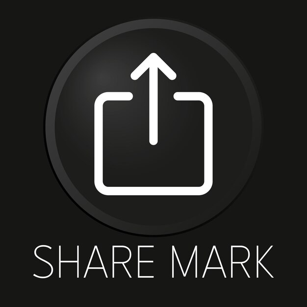 share mark minimal vector line icon on 3d button isolated on black background premium vector