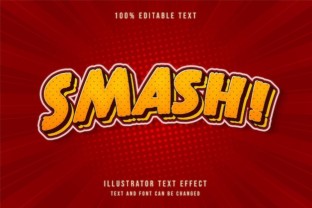 Smash! editable text effect yellow gradation red shadow comic text style