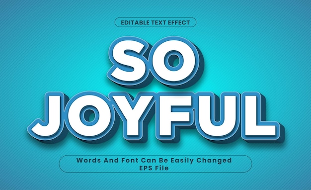 so joyful editable text effect font and word can be change
