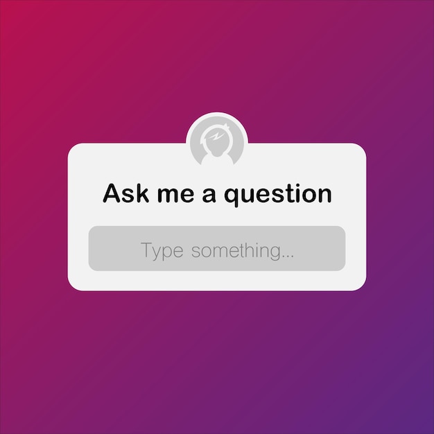Social media Ask a question frame background