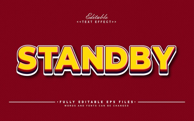 Standby editable text effect