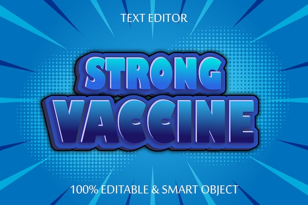Strong vaccine 3 dimension emboss cartoon style