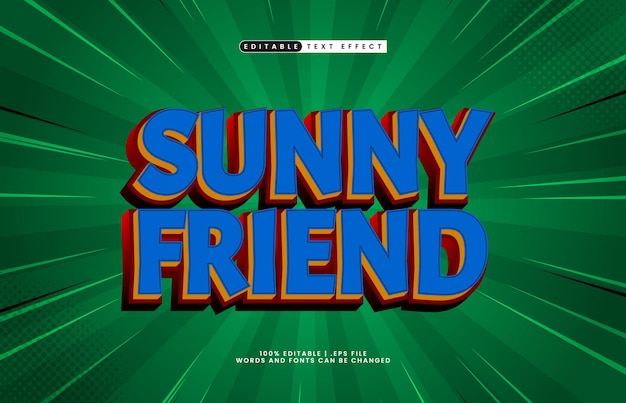 sunny friend editable text effect with a nice and friendly text style
