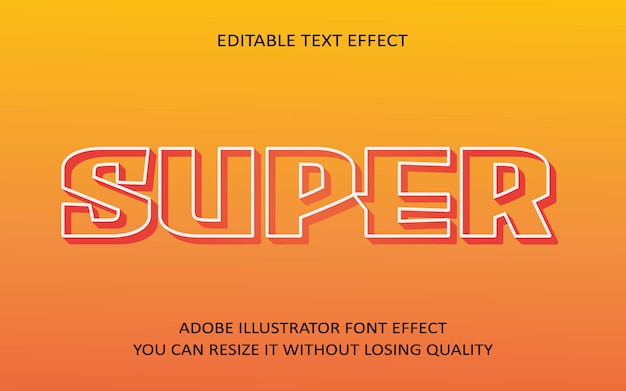 Super editable text Effect
