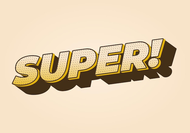 Super Text effect in colorful style with 3D look