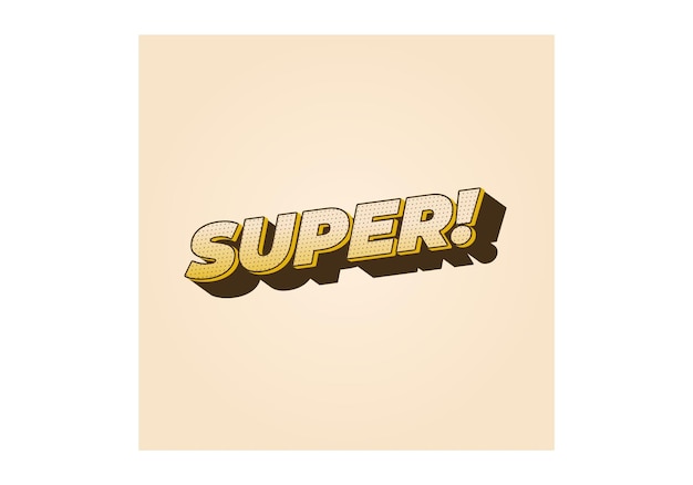 Super Text effect in colorful style with 3D look