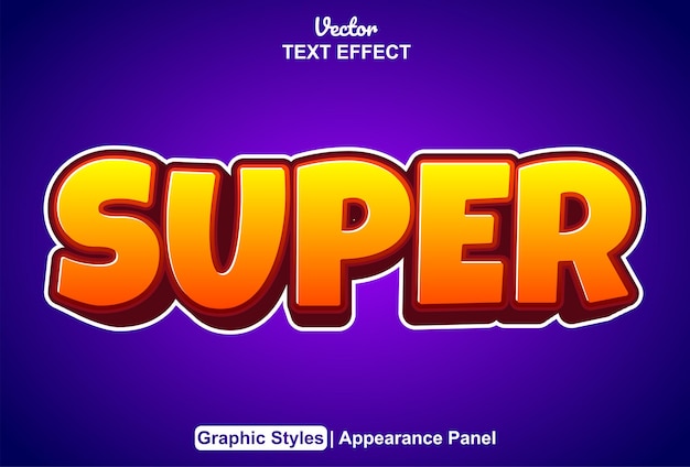 Super text effect with graphic style and editable
