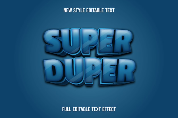 Text effect 3d super duper color blue and black gradient