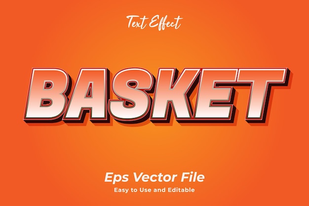 Text effect Basket Editable and easy to use Premium vector