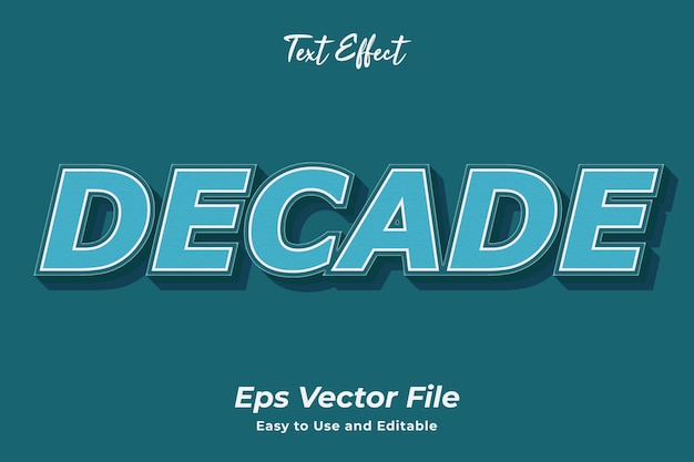Text Effect Decade Editable