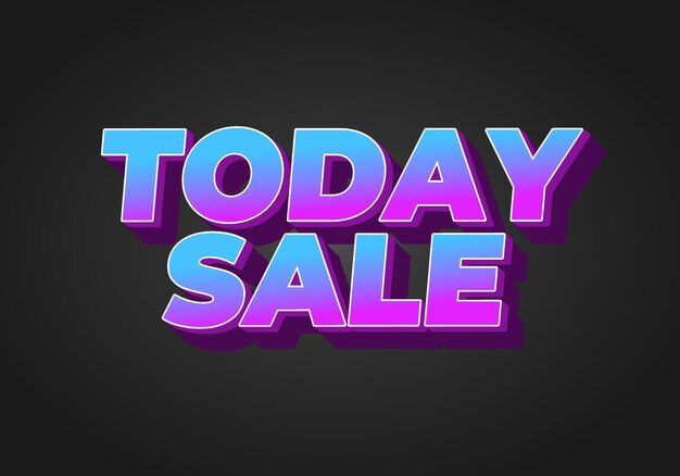 Today sale Text effect in 3D style with good color combination