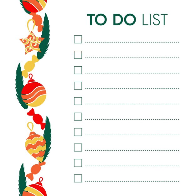 Todo list with New Year decorations Christmas tree decorations pine branches candies Blank template