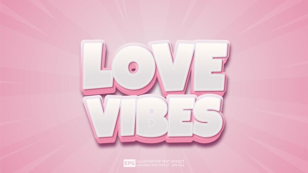 vector 3d editable love vibes text effect font