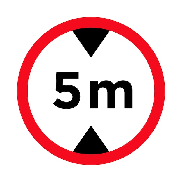 Vehicle maximum height limit 5 meter sign Road safety signs and symbols