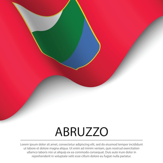 waving flag of abruzzo is a region of italy on white background