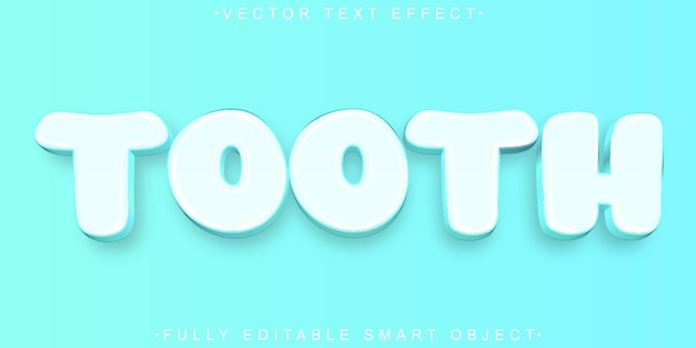 White Tooth Vector Fully Editable Smart Object Text Effect