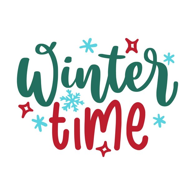 Winter and Christmas Lettering Quotes For Printable Posters Cards Tote Bags Mugs TShirt Design