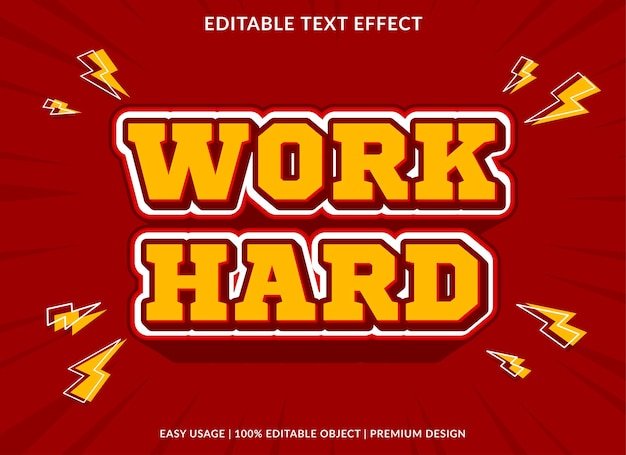 work hard editable text effect template use for font style logo