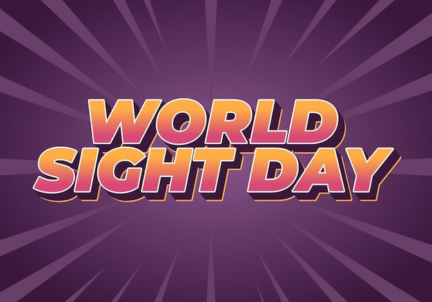world sight day text effect design in 3d style with bold fonts