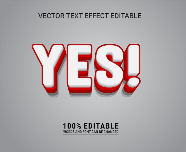 Yes Text Effect Editable Vector