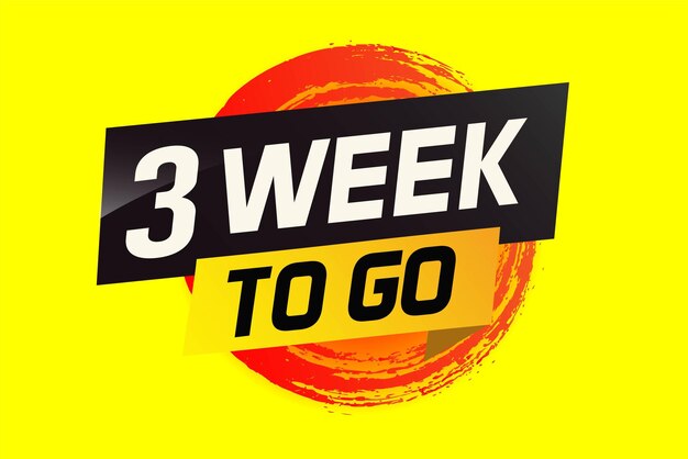 3 week to go word concept vector illustration and 3d style for use landing page template ui web
