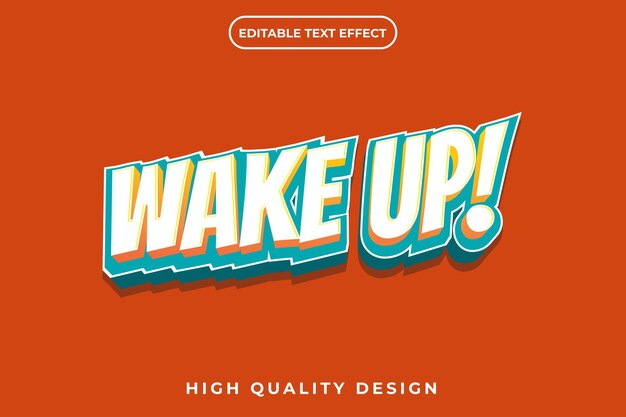 3d editable text effect Wake up