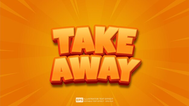 3D-tekst Take Away redigerbar teksteffektfont