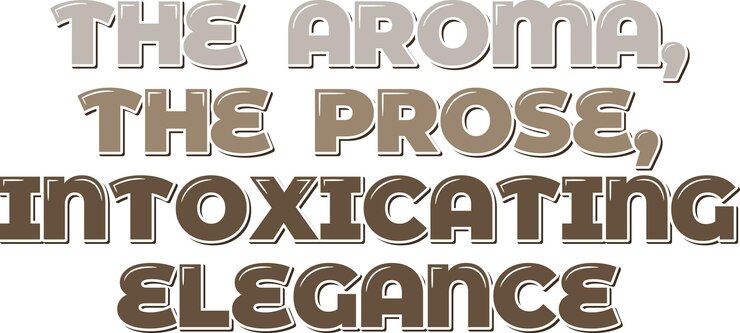 Vektor aesthetic lettering vector design of the aroma the prose intoxicating elegance