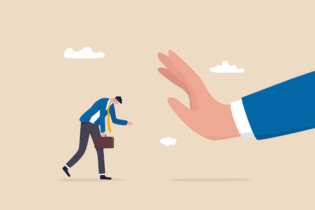 Application rejected, fail to get new job or loan, insurance request refusal, offer denied, disappointment and failure concept, sadness businessman getting rejected from big hand gesture as no.
