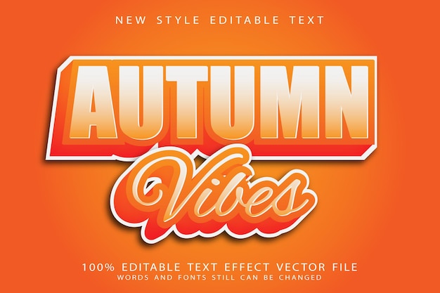 autumn vibes editable text effect emboss modern retro style