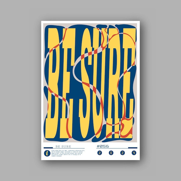 be sure stylized motivating inscription a template for a poster billboard interior decoration lettering for a print on a tshirt the idea of creative design