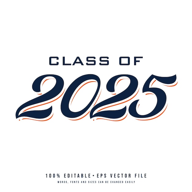 Class of 2025 typography design vector Text for design congratulation event