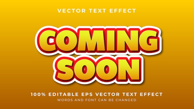 Coming soon editable vector text effect