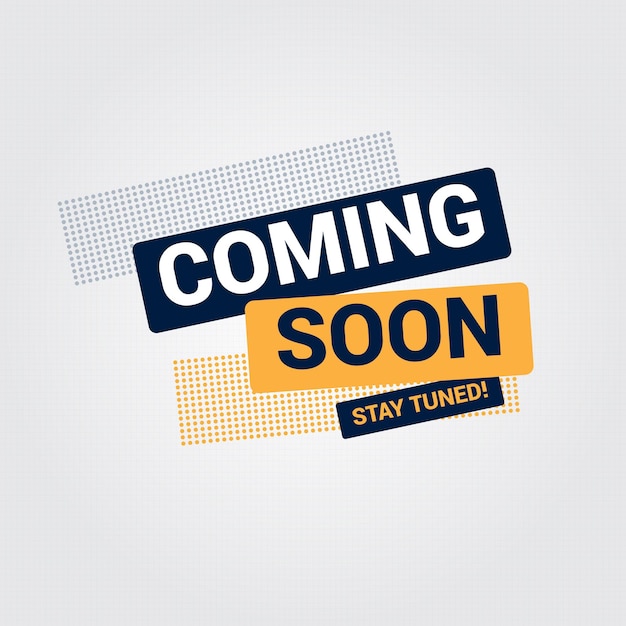 Coming soon vector design