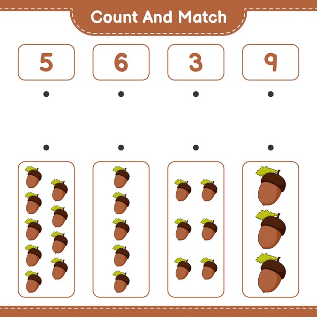 count and match count the number of acorn and match with the right numbers