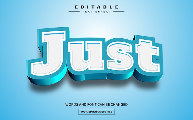 Just 3D editable text effect template