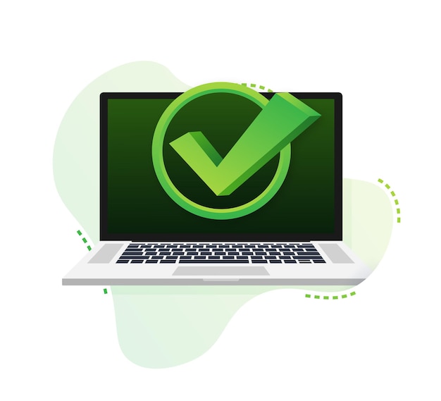 laptop with checkmark or tick notification in bubble pattern. approved choice. accept or approve checkmark. vector illustration.