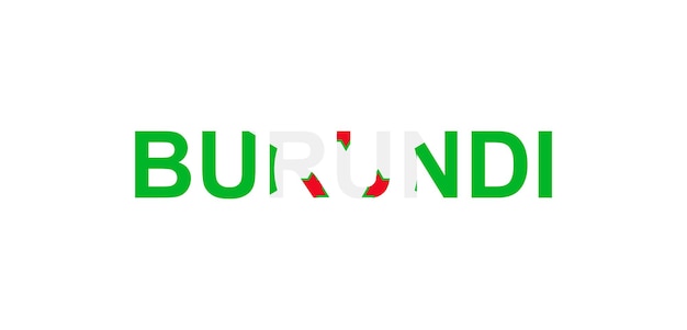 Letters Burundi in the style of the country flag Burundi word in national flag style