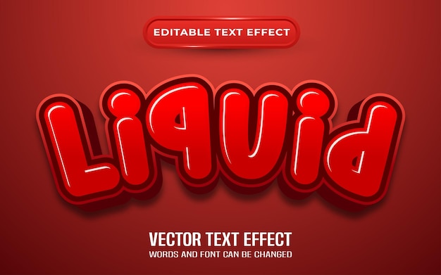 Liquid editable text effect