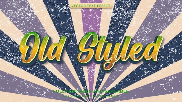 old style text effect editable in vintage style