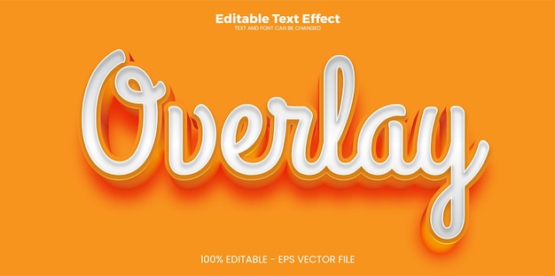 Overlay editable text effect in modern trend style