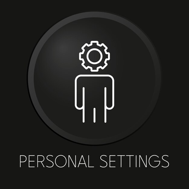 personal settings minimal vector line icon on 3d button isolated on black background premium vector
