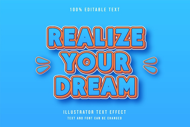 realize your dream, 3d editable text effect modern