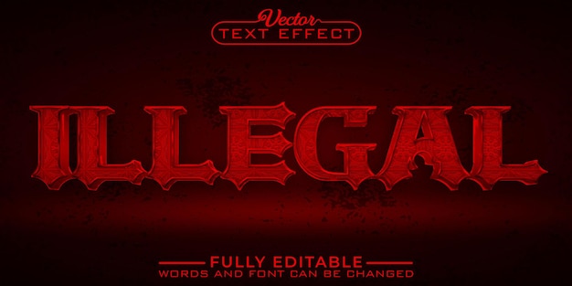 Red Illegal Mafia Vector Editable Text Effect Template