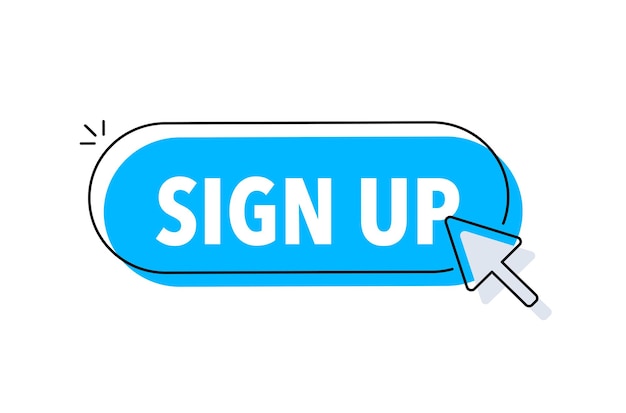 Sign us button with cursor Pointer click Vector web button
