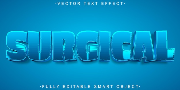 Surgical Operation Vector Fully Editable Smart Object Text Effect