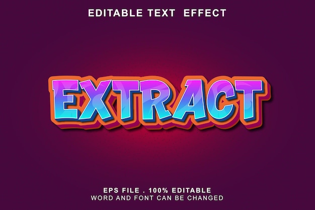 Text effect editable extract